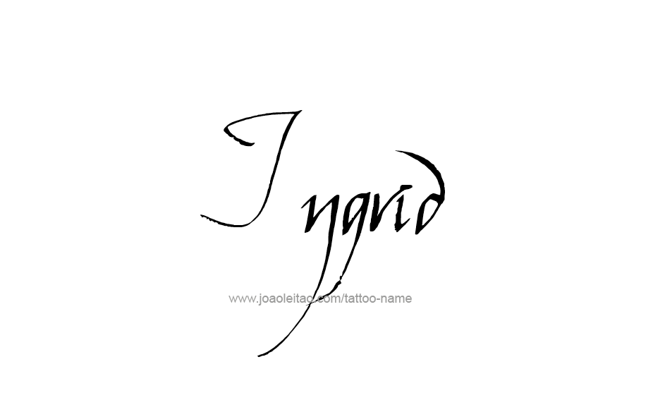 Tattoo Design Name Ingrid   