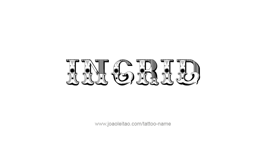 Tattoo Design Name Ingrid   