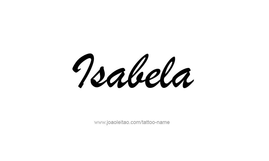 Tattoo Design Name Isabela   