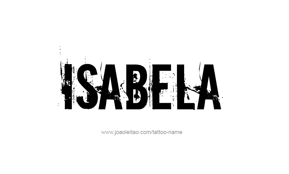 Tattoo Design Name Isabela   