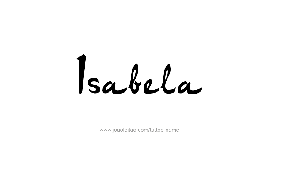 Tattoo Design Name Isabela   