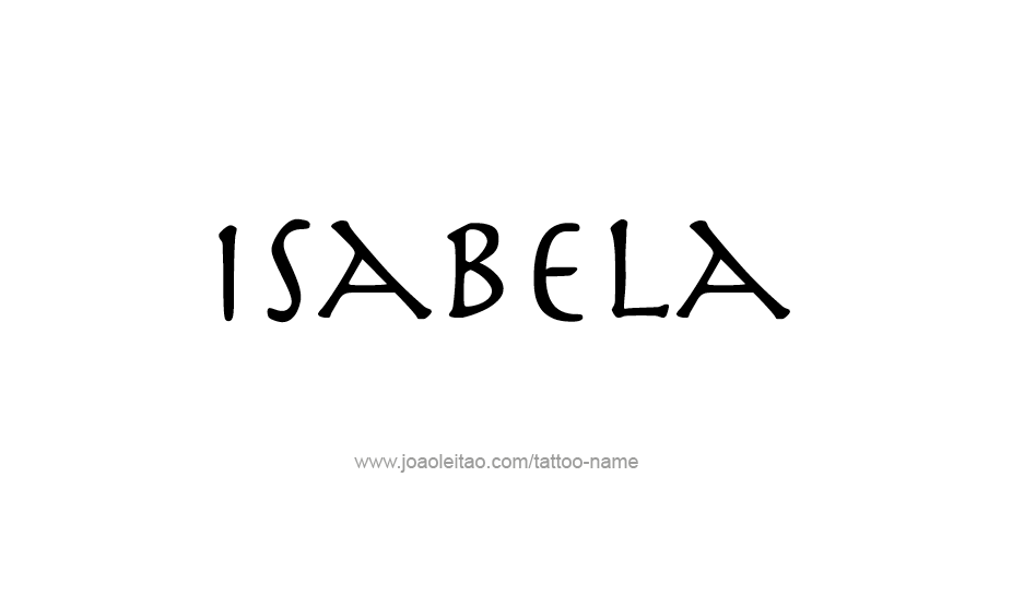 Tattoo Design Name Isabela   