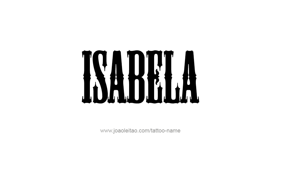 Tattoo Design Name Isabela   