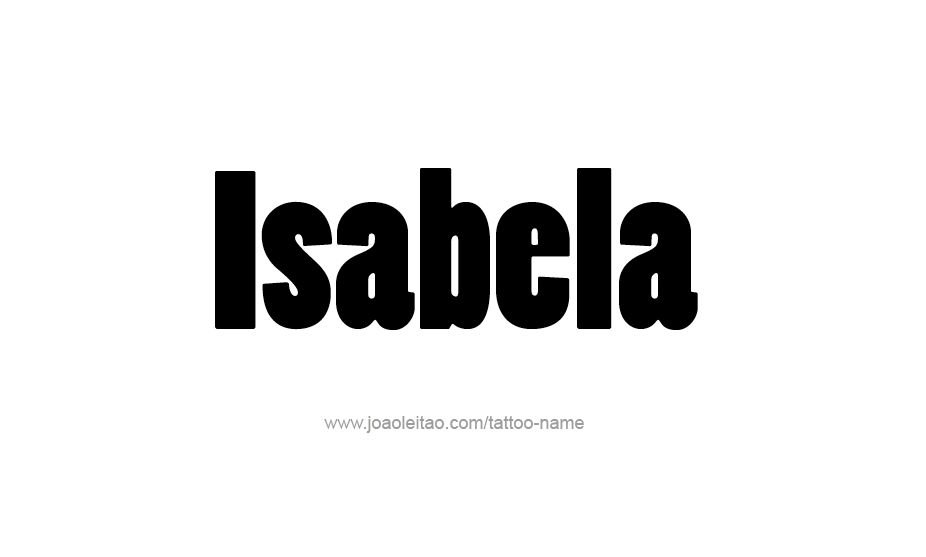 Tattoo Design Name Isabela   