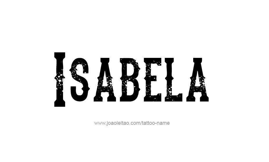 Tattoo Design Name Isabela   