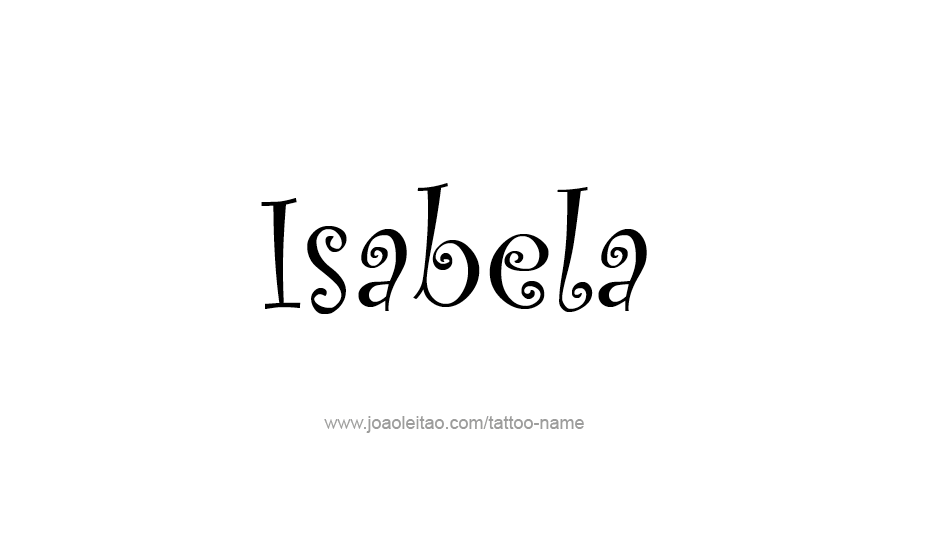 Tattoo Design Name Isabela   