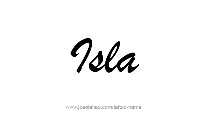 Tattoo Design Name Isla   