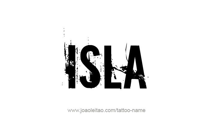 Tattoo Design Name Isla   