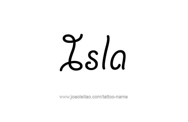 Tattoo Design Name Isla   