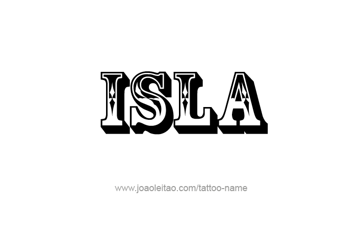 Tattoo Design Name Isla   