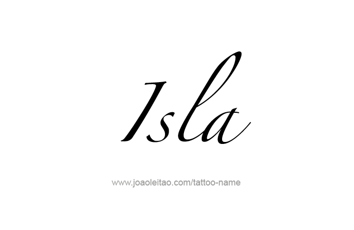 Tattoo Design Name Isla   