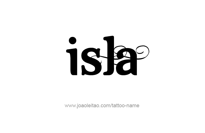 Tattoo Design Name Isla   