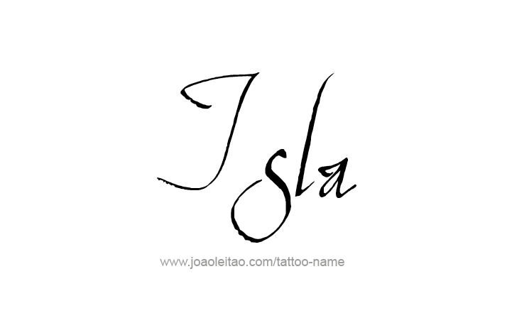 Tattoo Design Name Isla   