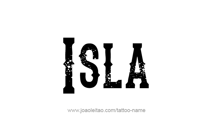 Tattoo Design Name Isla   