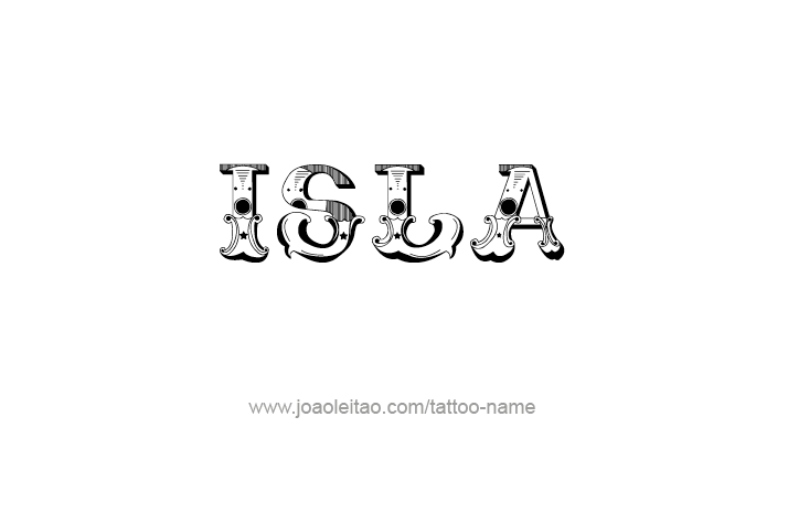 Tattoo Design Name Isla   