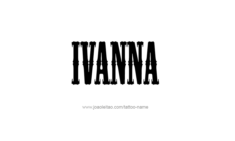 Tattoo Design Name Ivanna   