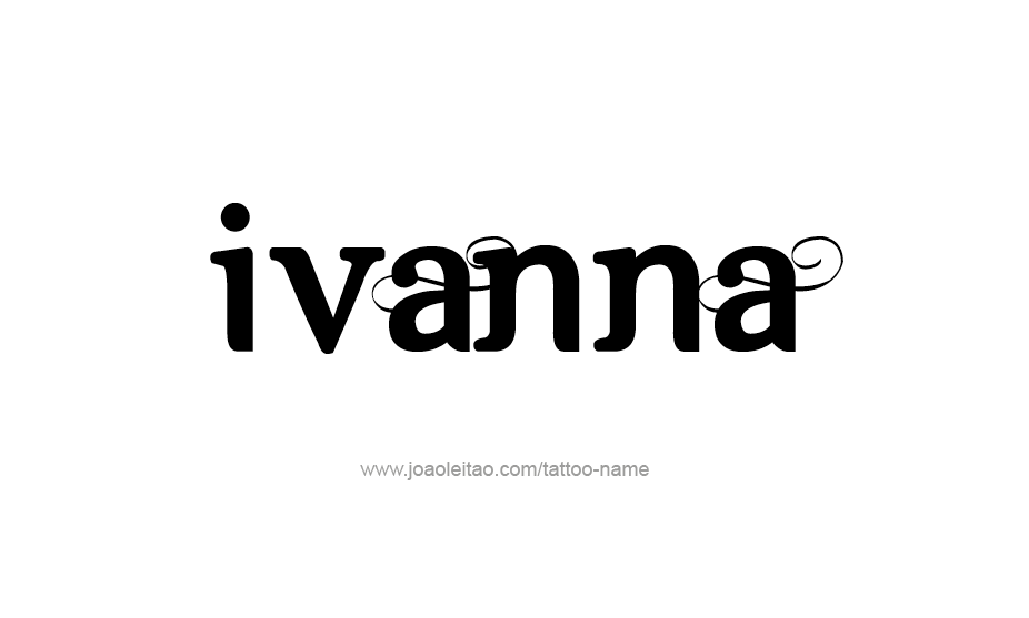 Tattoo Design Name Ivanna   