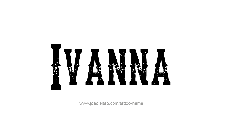 Tattoo Design Name Ivanna   