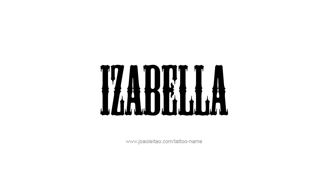 Tattoo Design Name Izabella   