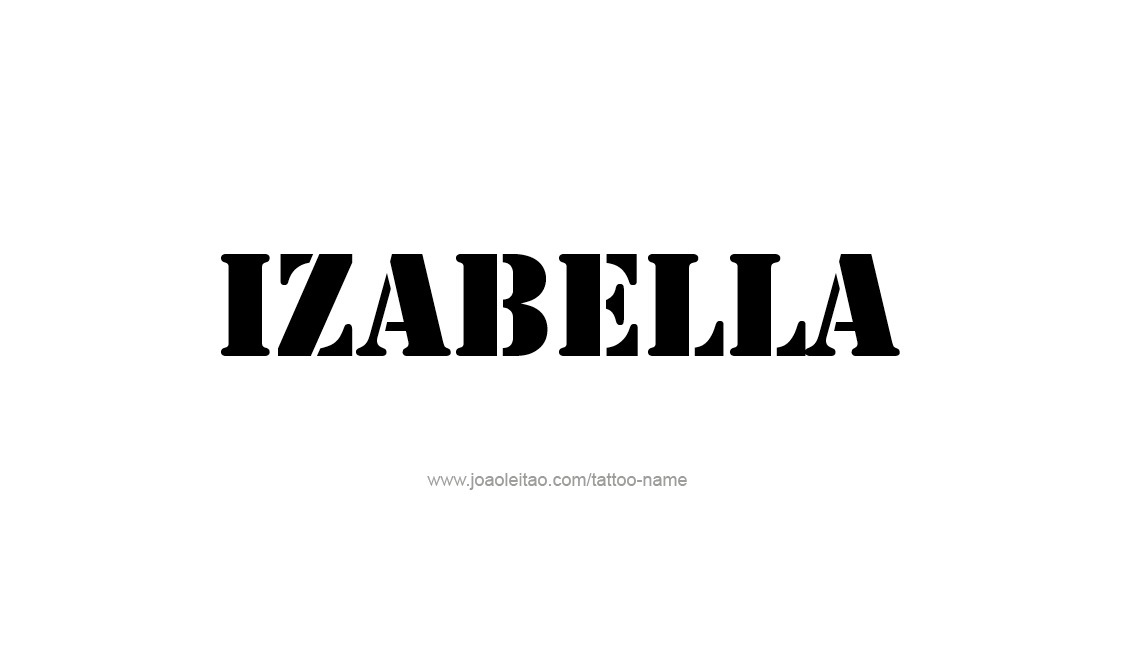 Tattoo Design Name Izabella   