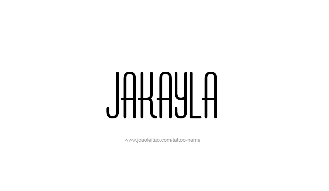 Tattoo Design Name Jakayla   