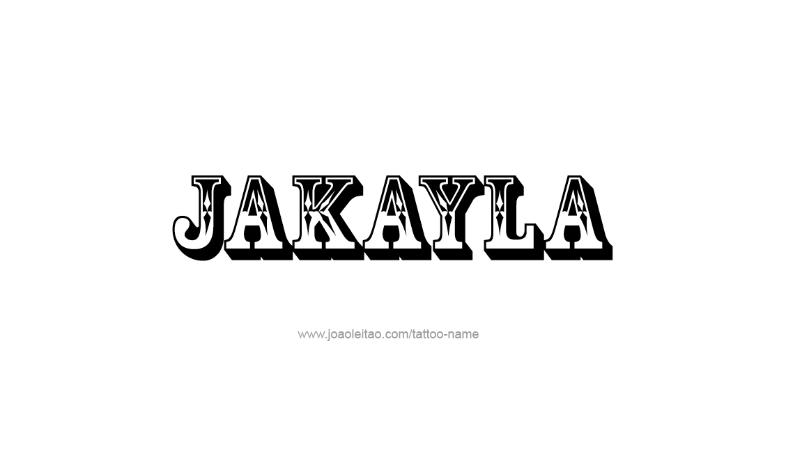 Tattoo Design Name Jakayla   