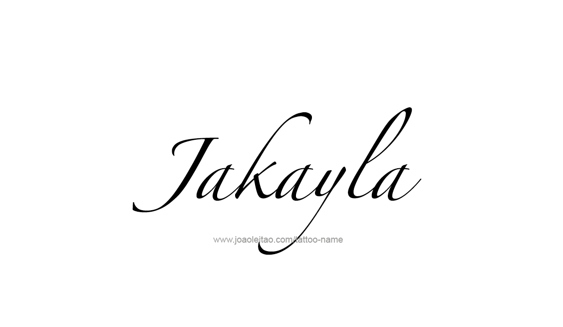 Tattoo Design Name Jakayla   