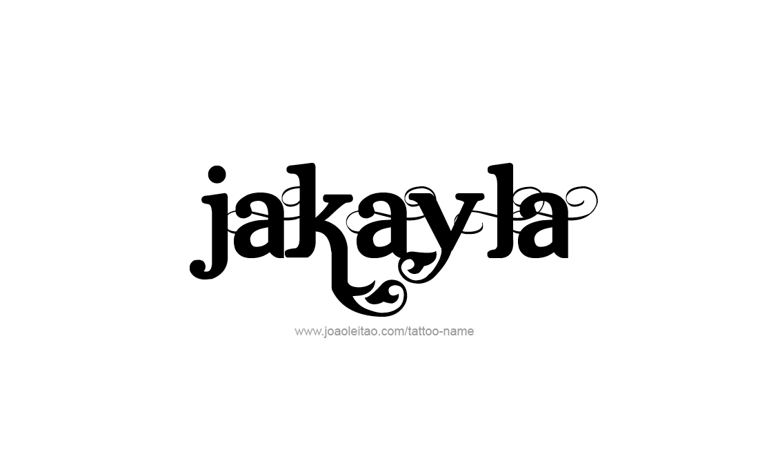 Tattoo Design Name Jakayla   