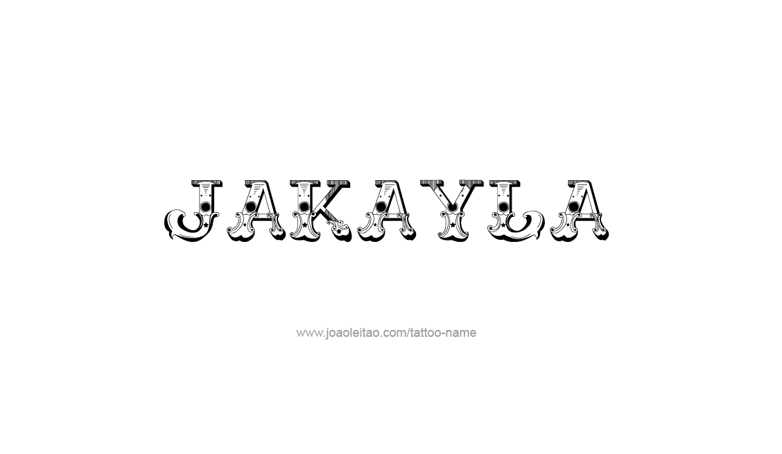 Tattoo Design Name Jakayla   