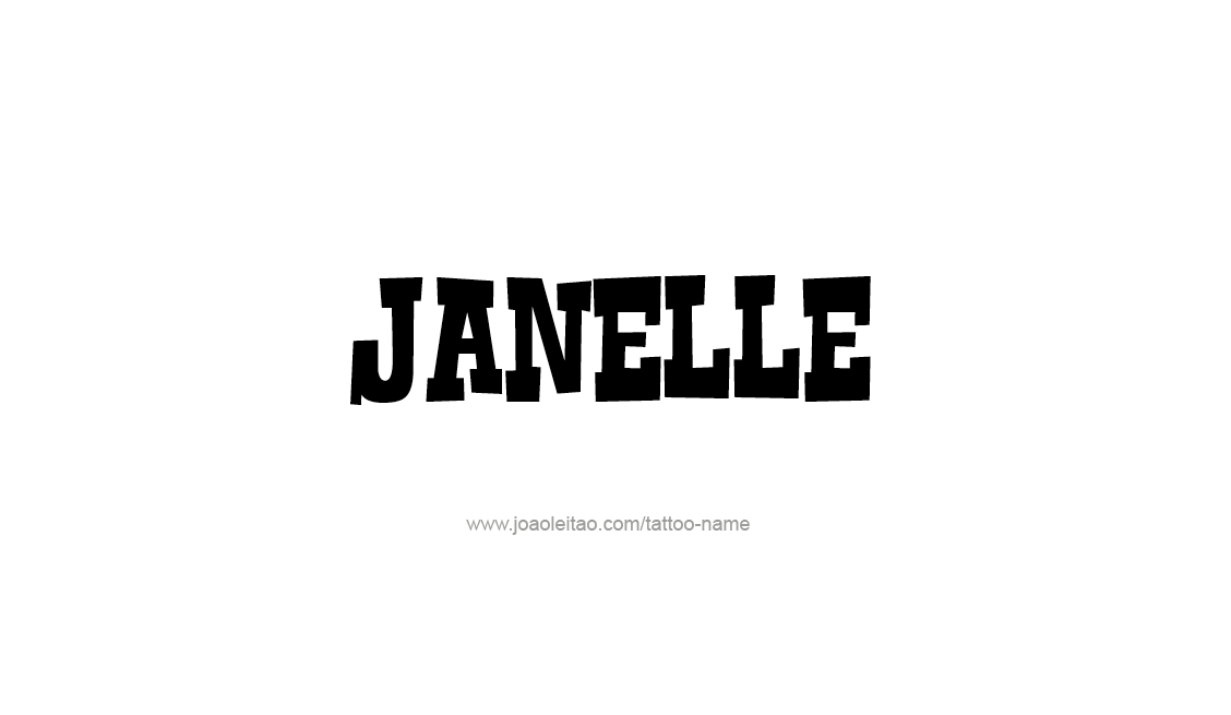 Tattoo Design Name Janelle   