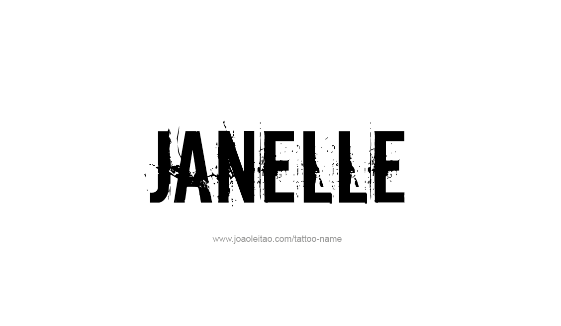 Tattoo Design Name Janelle   