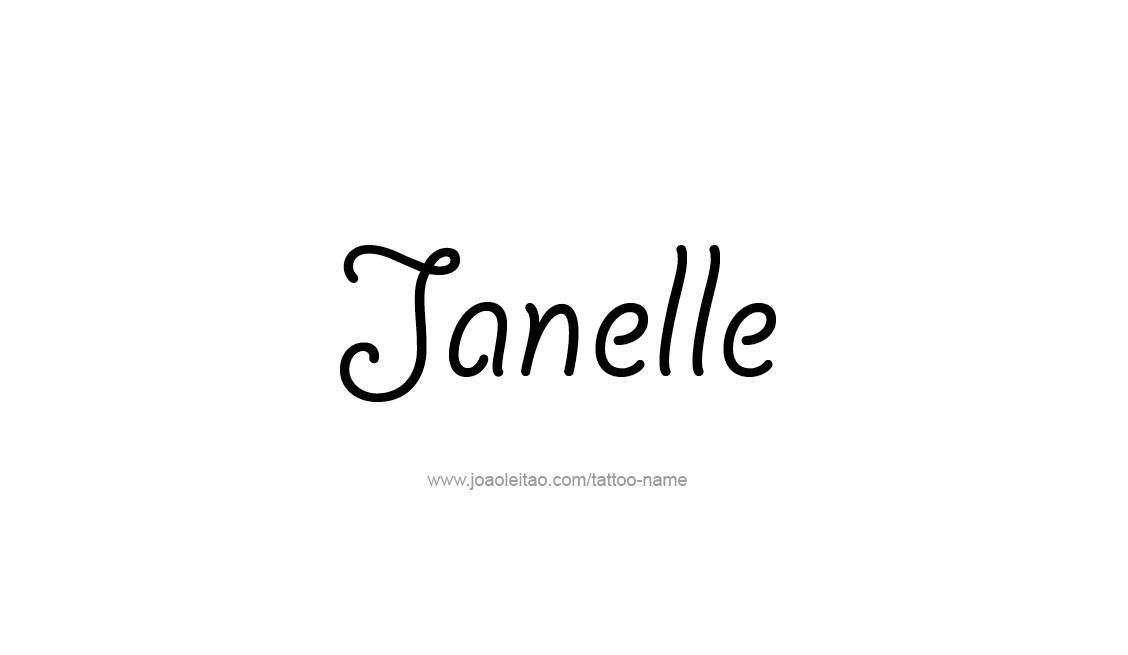 Tattoo Design Name Janelle   