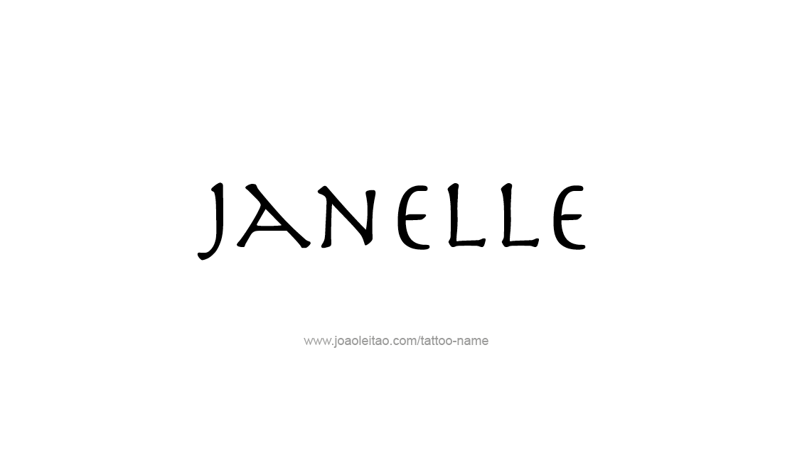 Tattoo Design Name Janelle   