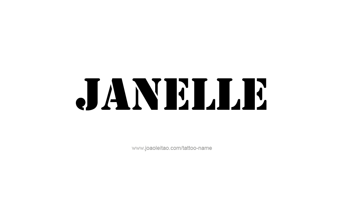 Tattoo Design Name Janelle   