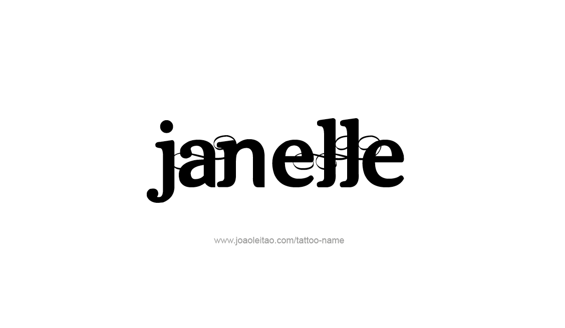 Tattoo Design Name Janelle   