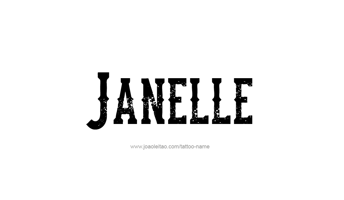 Tattoo Design Name Janelle   