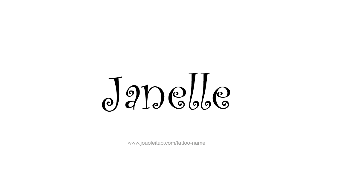 Tattoo Design Name Janelle   