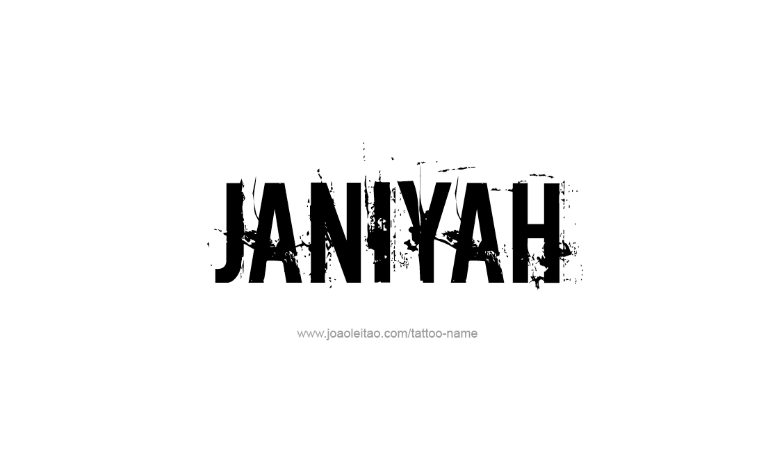  Janiyah  Name Tattoo Designs