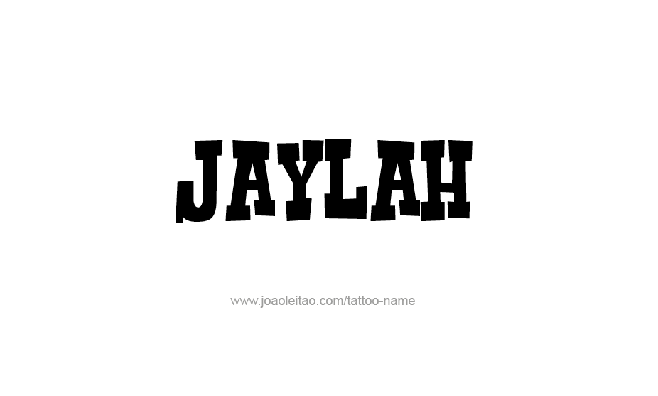 Tattoo Design Name Jaylah   