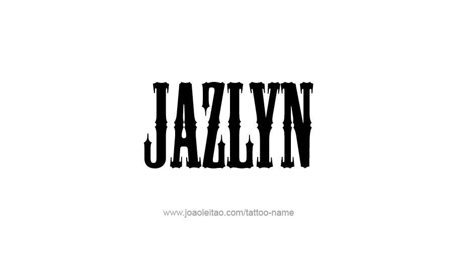 Tattoo Design Name Jazlyn   