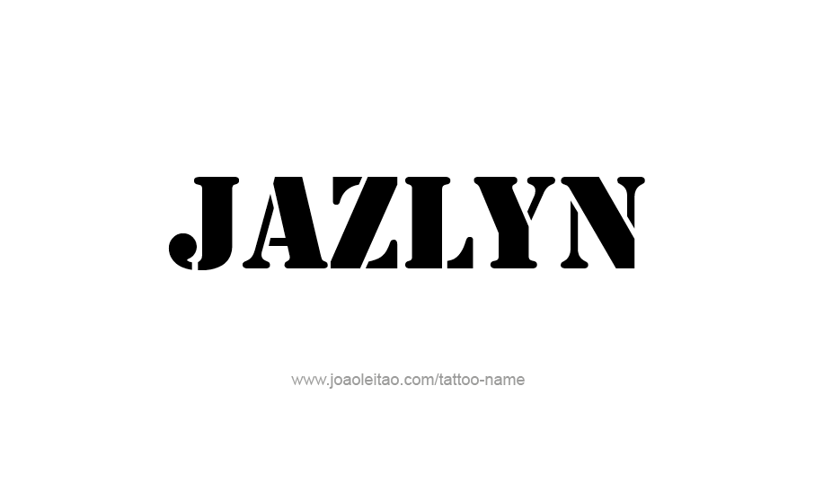 Tattoo Design Name Jazlyn   