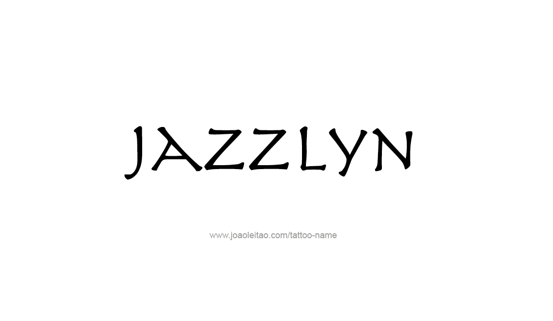 Tattoo Design Name Jazzlyn   