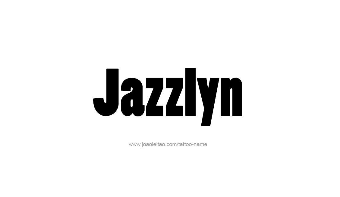 Tattoo Design Name Jazzlyn   