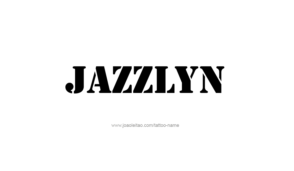 Tattoo Design Name Jazzlyn   