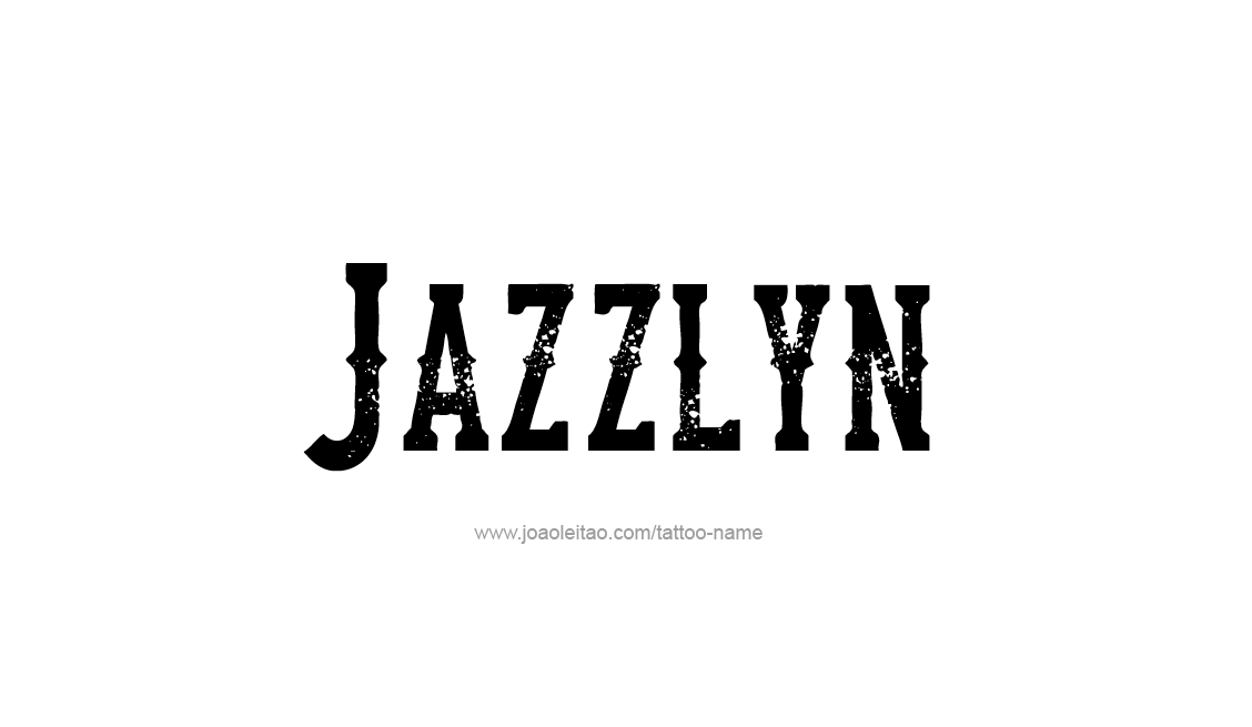 Tattoo Design Name Jazzlyn   