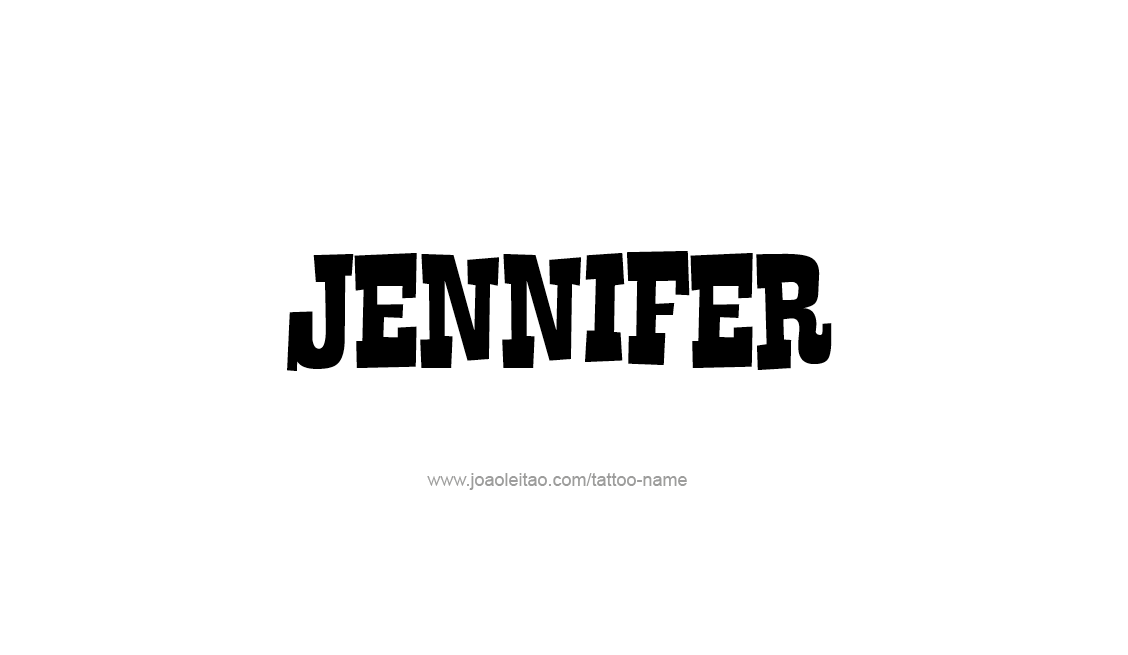 Tattoo Design Name Jennifer   