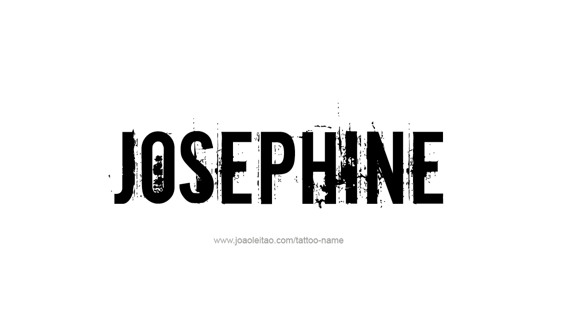 Tattoo Design Name Josephine   