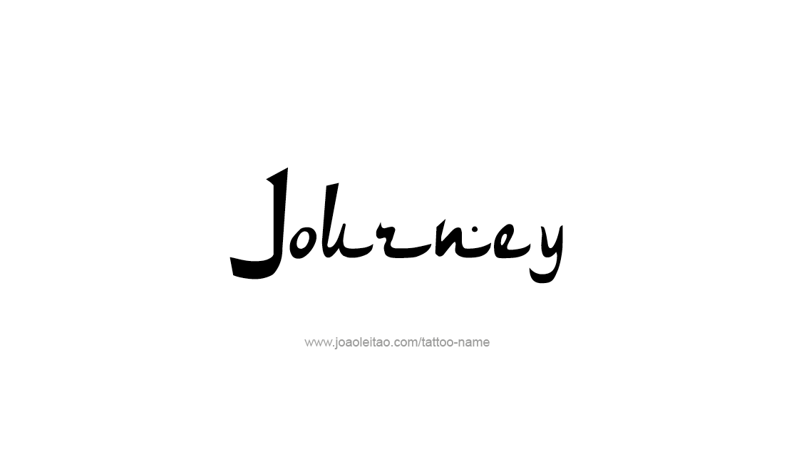 Journey Name Tattoo Designs