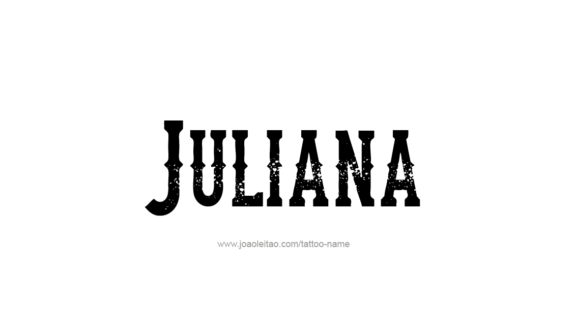 Tattoo Design Name Juliana   