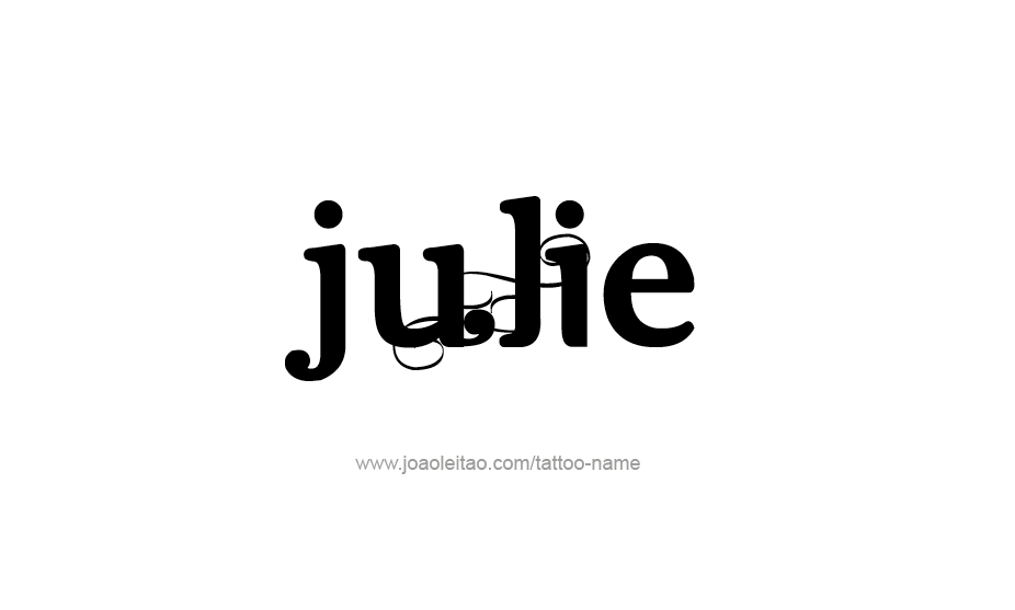 Tattoo Design Name Julie   